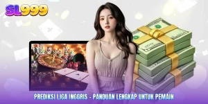 Prediksi Liga Inggris - Panduan Lengkap Untuk Pemain